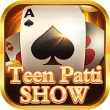 Teen patti show